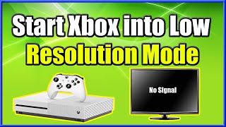 How to Start Xbox One Into Low Resolution Mode amp Fix No Signal  Black Screen Fast Method [upl. by Cordova]