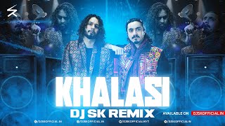 Khalasi Remix  DJ SK  Aditya Gadhvi x Achint  Coke Studio Bharat [upl. by Eeryt903]