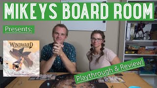 Windward Board Game by El Dorado Games  Playthrough amp Review [upl. by Knut]