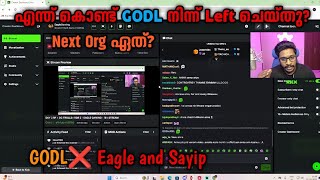 Reason for leaving GODL ❌🥺 Eagle and Sayip godlike eaglegaming sayipop [upl. by Sulohcin]