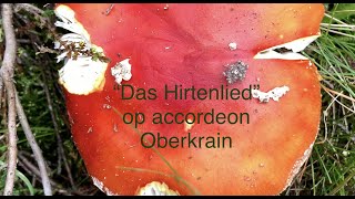 “Das Hirtenlied” op accordeon 🎶🪗🎶 Oberkrain nummer van Slavko Avsenik [upl. by Botzow734]