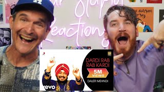 Daler Mehndi  Dardi Rab Rab Kardi REACTION [upl. by Gnivre]