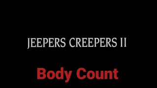 Jeepers Creepers 2 2003 Body Count [upl. by Lamak588]