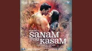 Sanam Teri Kasam [upl. by Bailey]