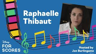 Disney For Scores Raphaelle Thibaut [upl. by Iaverne]