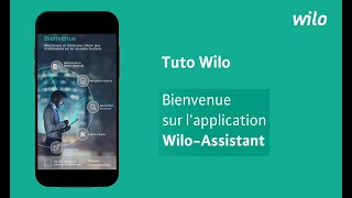 TUTO Présentation de WiloAssistant lapplication mobile pour tous [upl. by Htor]