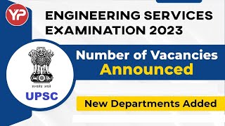 No of vacancies in ESE Recruitment 2023 increased  ESE 2023 number of vacancies declared [upl. by Artemas]