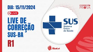 R1 SUSBA 2025  Correção  Ao Vivo [upl. by Aridan]