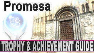 Promesa Trophy amp Achievement Guide  Easy 499 Platinum [upl. by Larrad205]