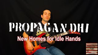 Propagandhi  New Homes for Idle Hands guitar cover [upl. by Irita]