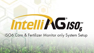 DICKEYjohn  ISO6 Corn amp Fertilizer Monitor only System Setup [upl. by Doi]