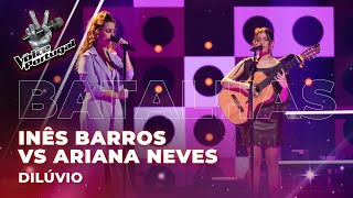 Inês Barros vs Ariana Neves  quotDilúvioquot  Batalhas  The Voice Portugal 2023 [upl. by Artemus655]