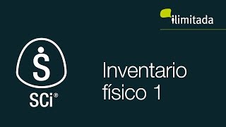 SCi®  Inventarios Proceso de inventario físico 1 [upl. by Rother]