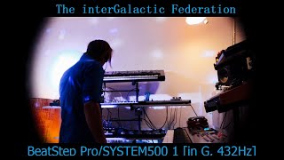 BeatStep ProSYSTEM500 1 in G 432Hz [upl. by Henson911]