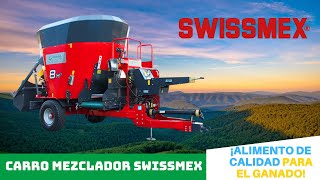 CARRO MEZCLADOR SWISSMEX  ¡ALIMENTO DE CALIDAD PARA EL GANADO🔴🐮 [upl. by Ydnal]