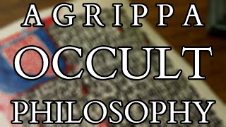 The Three Books of Occult Philosophy  Cornelius Agrippa  Renaissance Hermeticism Cabala and Magic [upl. by Filbert]