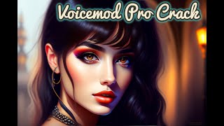 Transform Your Voice Voicemod Pro Full Version  Exclusive Free Access 🎤 [upl. by Renwick]