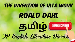 The Invention of Vita Wonk by Roald Dahl Summary in Tamil [upl. by Amorete]