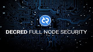 Why Run A Decred Full Node  Decred Society [upl. by Ihculo]