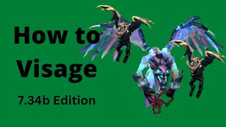 Dota 2 Visage Guide 734b Everything You Need to Know [upl. by Pallaten]