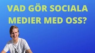 SOCIALA MEDIER PÅVERKAN [upl. by Hodges]