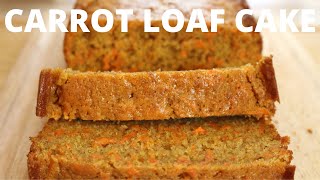 How To Make THE BEST CARROT LOAF CAKE  Easy Moist and Delicious [upl. by Anwahsak]