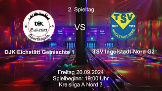 DJK Eichstätt G1  TSV Ingolstadt Nord G2 [upl. by Yeltsew]