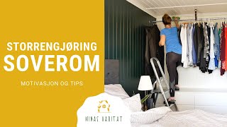 STORRENGJØRING av SOVEROM  Motivasjon amp tips [upl. by Nauwtna]