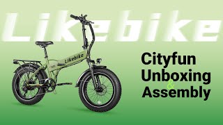 Likebike Cityfun Unboxing and Assembly  EBike Unboxing [upl. by Lubeck]