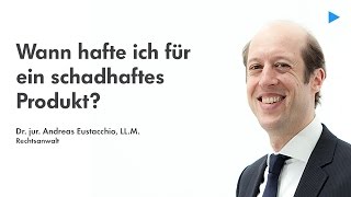 Wirtschaftsrecht II Produkthaftung amp Schadensersatz [upl. by Anirres]