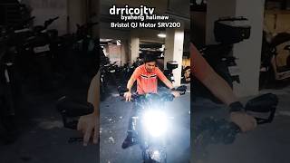 BRISTOL QJ MOTOR SRV200 drricojtv highlights motovlog trending viralvideo viralvideos vlogger [upl. by Tterb]