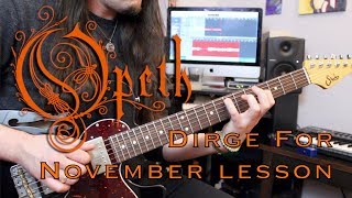 Opeth Dirge for November guitar lesson  Weekend Wankshop 207 [upl. by Hutchison]