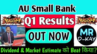 au bank Q1 results 2025  au bank share news  au bank dividend  au small finance bank latest news [upl. by Mathre]