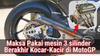 Maksa Pakai Mesin Tiga Silinder Berakhir Kocarkacir di MotoGP  Aprilia RS Cube [upl. by Phillida310]