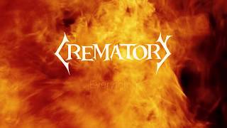 CREMATORY  Everything Official [upl. by Madora260]