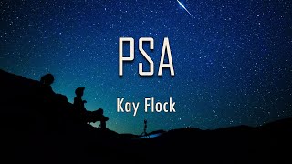 Kay Flock  PSA Lyrics  fantastic lyrics [upl. by Whiffen]