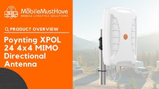 Poynting XPOL 24 4x4 MIMO Directional Antenna [upl. by Innis]