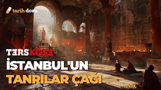 İstanbulun Tanrılar Çağı [upl. by Oidiple]