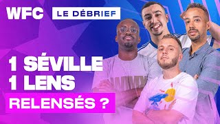 ⚽ Debrief Séville  RC Lens 11  Ligue des Champions Football [upl. by Nyrual]