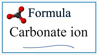 How to Write the Chemical Formula for Carbonate ion [upl. by Nuahs]