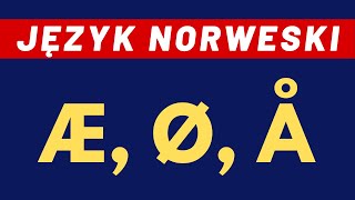 🇳🇴Język norweski Å Æ Ø  jak wymawiać te litery  wwwdogadajsiecom [upl. by Madra253]