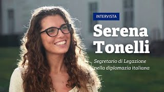 Intervista a Serena Tonelli Segretario di Legazione nella diplomazia italiana [upl. by Hselin]