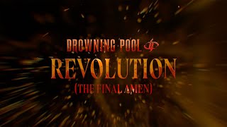 Drowning Pool  quotREVOLUTION The Final Amenquot Official Lyric Video [upl. by Nickey]