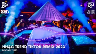 Nhạc Trend Tiktok Remix 2023  Top 20 Bài Hát Hot Nhất Trên TikTok  BXH Nhạc Trẻ Remix Mới Nhất [upl. by Nunes]