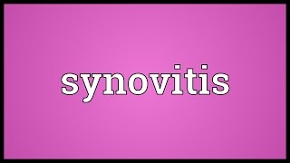 Synovitis Meaning [upl. by Atteynad]