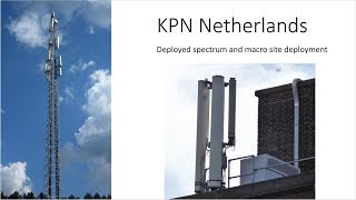 KPN Netherlands Cellular Network Infrastructure Spectrum Vendor RAN Mast Sites [upl. by Anaihsat]