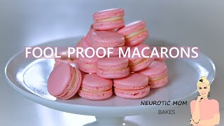 The Most FoolProof Macarons  Easy Recipe [upl. by O'Donoghue]