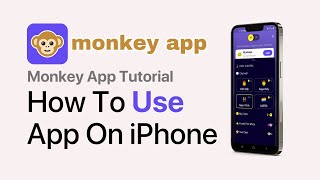 How To Use Monkey App on iPhone 2024  Easy Guide [upl. by Bogie]