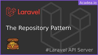 Ep18  Repository Pattern  Laravel API Server [upl. by Mora884]