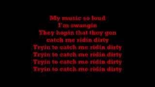 chamillionaireridin dirtydirty version LYRICS [upl. by Giorgio142]